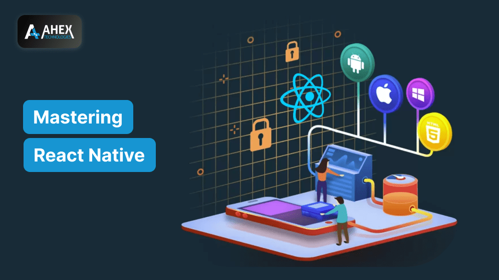 Mastering React Native